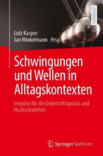 Schwingungen und Wellen in Alltagskontexten