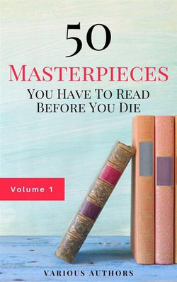 50 Masterpieces you have to read before you die vol: 1 (Guardian™ Classics)
