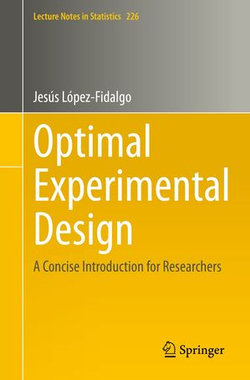 Optimal Experimental Design Optimal Experimental Design