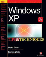 Windows XP Tips and Techniques