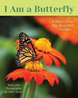 I Am a Butterfly