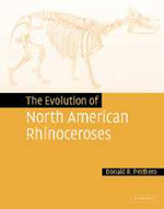 The Evolution of North American Rhinoceroses