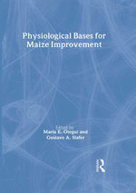 Physiological Bases for Maize Improvement