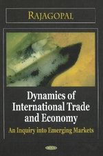 Dynamics of International Trade & Economy