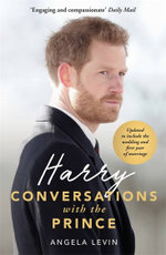 Harry: Conversations with the Prince