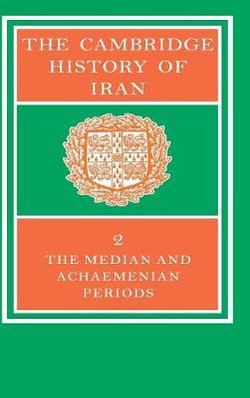The Cambridge History of Iran