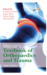 Mercer's Textbook of Orthopaedics and Trauma Tenth edition