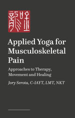 Applied Yoga(tm) for Musculoskeletal Pain