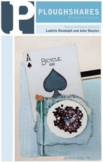 Ploughshares Winter 2012-2013 Edited by Ladette Randolph and John Skoyles