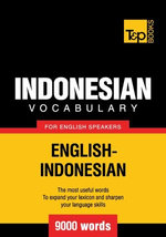 Indonesian vocabulary for English speakers - 9000 words