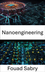 Nanoengineering