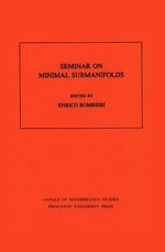 Seminar On Minimal Submanifolds