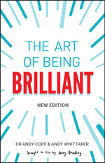 The Art of Being Brilliant