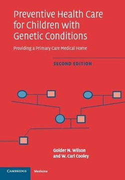 Preventive Management for Children with Genetic Conditions