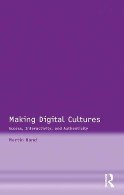 Making Digital Cultures