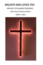 Believe God Loves You