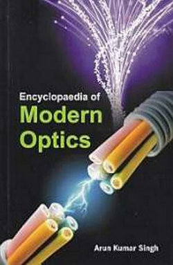 Encyclopaedia Of Modern Optics Encyclopaedia Of Modern Optics