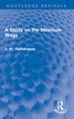 A Study on the Minimum Wage A Study on the Minimum Wage