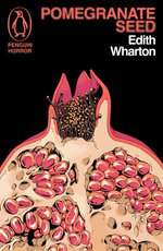 Pomegranate Seed and Other Ghostly Tales