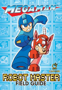 Mega Man: Robot Master Field Guide