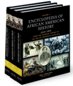 Encyclopedia of African American History: 3-Volume Set