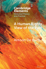 A Human Rights View of the Past A Human Rights View of the Past