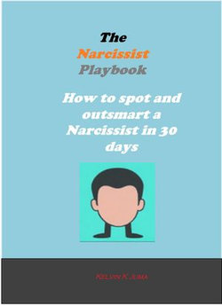 The Narcissist Playbook: How to Spot and Outsmart a Narcissist in 30 Days