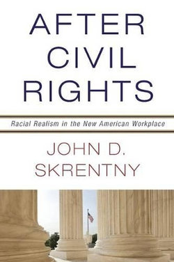 After Civil Rights After Civil Rights