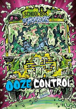 Ooze Control