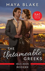 The Untameable Greeks/What The Greek's Money Can't Buy/What The Greek Can't Resist/What The Greek Wants Most