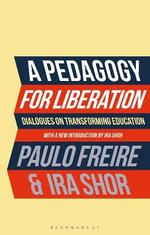 A Pedagogy for Liberation