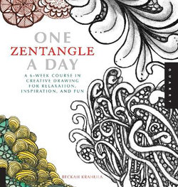 One Zentangle A Day One Zentangle A Day