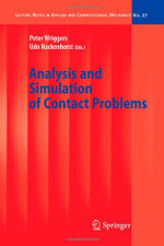 Analysis and Simulation of Contact Problems