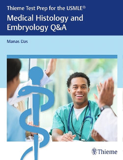 Medical Histology and Embryology Q & A