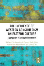 The Influence of Western Consumerism on Eastern Culture