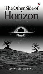 The Other Side of Horizon