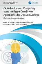 Optimization and Computing Using Intelligent Data-Driven Approaches for Decision-Making