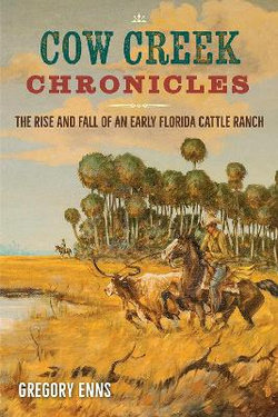 Cow Creek Chronicles