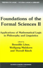 Foundations of the Formal Sciences II
