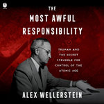 The Most Awful Responsibility
