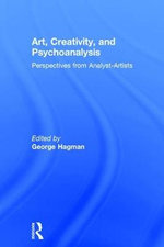 Art, Creativity, and Psychoanalysis