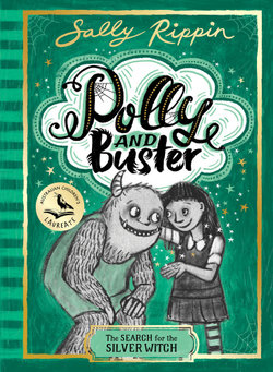 Polly and Buster : The Search for the Silver Witch