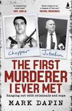 The First Murderer I Ever Met