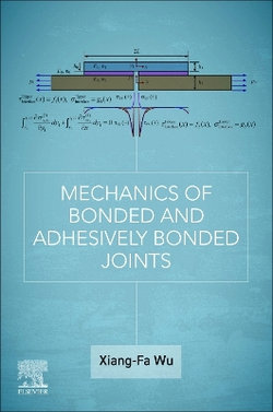 Mechanics of Bonded and Adhesively Bonded Joints Mechanics of Bonded and Adhesively Bonded Joints