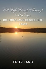 A Life Lived Through My Eyes