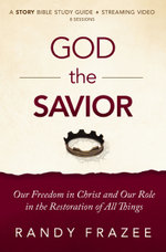God the Savior Study Guide