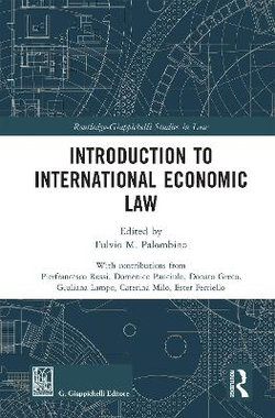Introduction to International Economic Law Introduction to International Economic Law