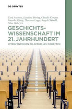 Geschichtswissenschaft Im 21. Jahrhundert