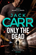 Only the Dead