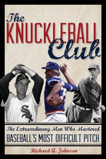 The Knuckleball Club The Knuckleball Club